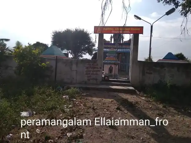 Arulmigu Ellaiyamman Temple, Peramangalam - 621006